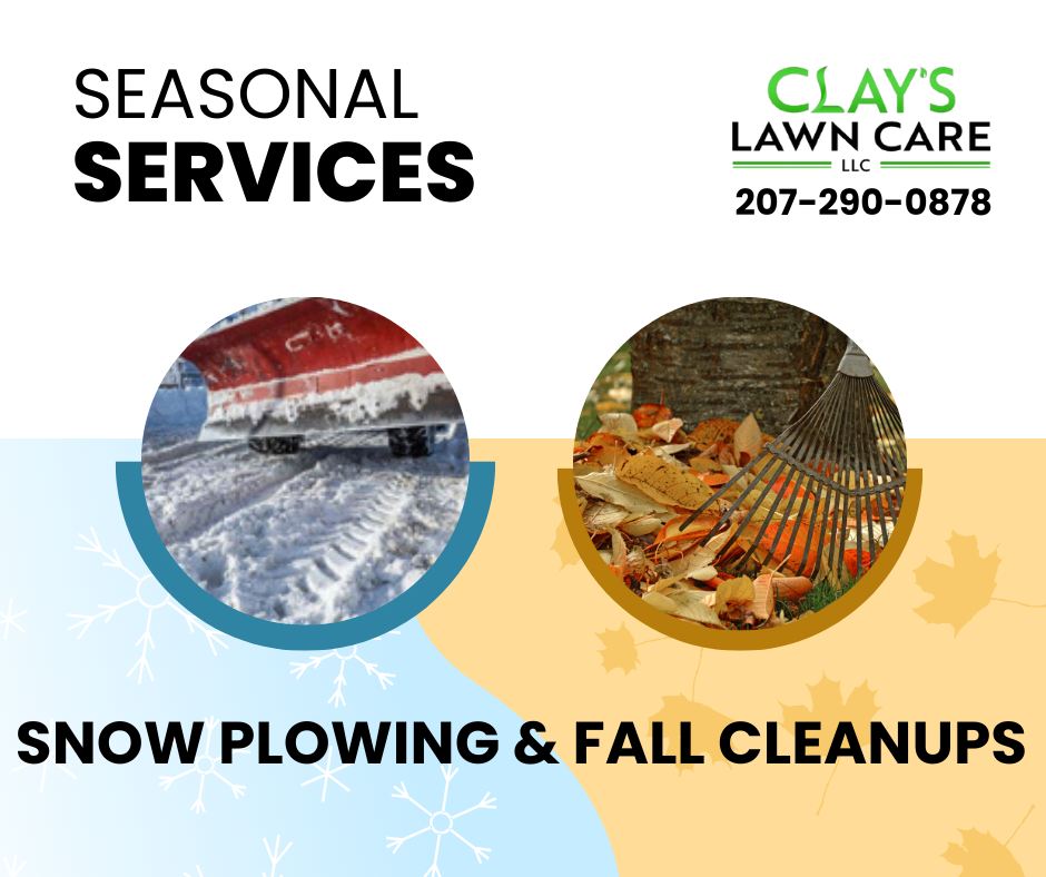 Seasonal services fall cleanups and plowing